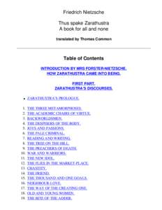 Friedrich Nietzsche Thus spake Zarathustra A book for all and none translated by Thomas Common  Table of Contents