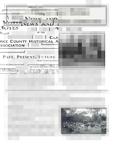SPRINGNEWS AND NOTES OF THE  Clarke County Historical Association