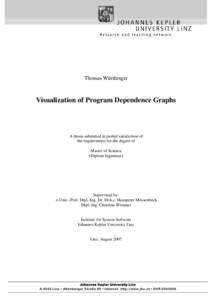 Thomas Würthinger  Visualization of Program Dependence Graphs A thesis submitted in partial satisfaction of the requirements for the degree of