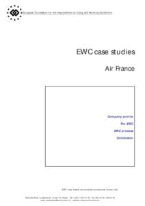 European Foundation for the Improvement of Living and Working Conditions  EWC case studies Air France  Company profile