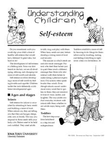 Self-esteem Do you sometimes wish you could slip your child a dose of healthy self-esteem that would last a lifetime? A great idea, but hard to do!