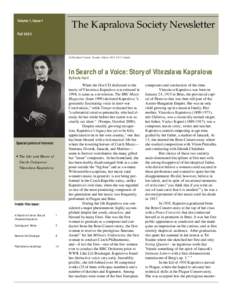 Volume 1, Issue 1  The Kapralova Society Newsletter Fall 2003