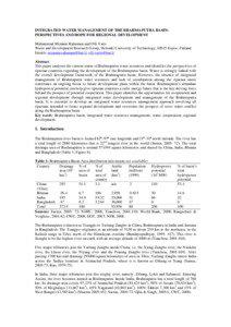 INTEGRATED WATER MANAGEMENT OF THE BRAHMAPUTRA BASIN: PERSPECTIVES AND HOPE FOR REGIONAL DEVELOPMENT Muhammad Mizanur Rahaman and Olli Varis