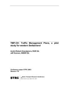 Road traffic management / Road transport / Lausanne / Traffic congestion / Traffic message channel / Traffic