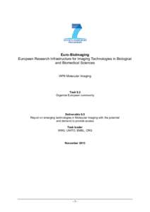 Euro-BioImaging European Research Infrastructure for Imaging Technologies in Biological and Biomedical Sciences WP8 Molecular Imaging