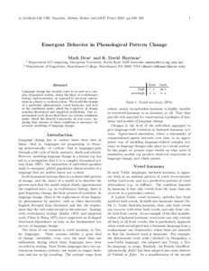 in Artificial Life VIII, Standish, Abbass, Bedau (eds)(MIT Presspp 390–Emergent Behavior in Phonological Pattern Change Mark Dras1 and K. David Harrison2