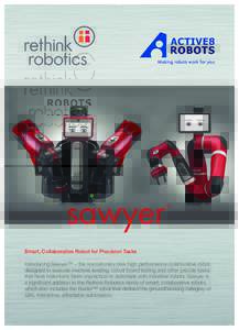 Making robots work for you  sawyer TM