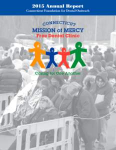 2015 Annual Report Connecticut Foundation for Dental Outreach CON  NECTICUT