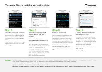 Threema Shop - Installation and update  Step 1 Step 2