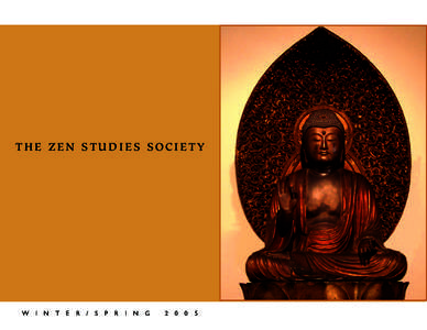 Buddhism in the United States / Meditation / Rinzai school / Spiritual practice / Zen centers / Sherry Chayat / Sesshin / Eido Tai Shimano / Shunryu Suzuki / Zen / Buddhism / Indian religions