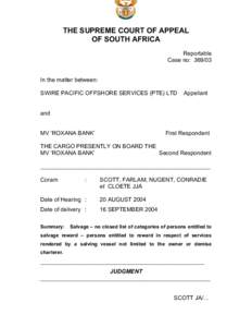 THE SUPREME COURT OF APPEAL OF SOUTH AFRICA Reportable Case no: [removed]In the matter between: SWIRE PACIFIC OFFSHORE SERVICES (PTE) LTD
