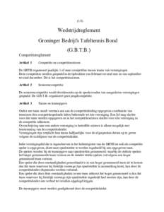 (1/8)  Wedstrijdreglement Groninger Bedrijfs Tafeltennis Bond (G.B.T.B.) Competitiereglement