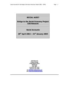 Social Accounts for the Bridge to the Social Economy Project (2002 – SOCIAL AUDIT Bridge to the Social Economy Project CBS Network