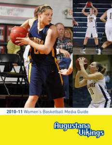 [removed]Women’s Basketball Media Guide Augustana College | Rock Island, Illinois Founded 1860