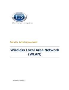 Office of Information Technology Services  Service Level Agreement Wireless Local Area Network (WLAN)