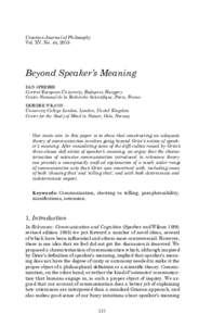 Croatian Journal of Philosophy Vol. XV, No. 44, 2015 Beyond Speaker’s Meaning DAN SPERBER