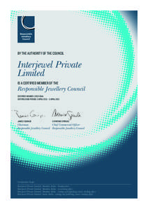 BY THE AUTHORITY OF THE COUNCIL  Interjewel Private Limited IS A CERTIFIED MEMBER OF THE