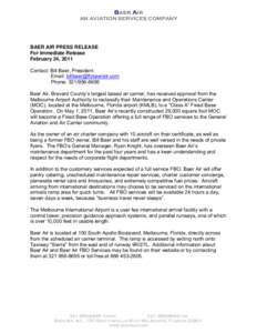 Baer Air AN AVIATION SERVICES COMPANY BAER AIR PRESS RELEASE For Immediate Release February 24, 2011