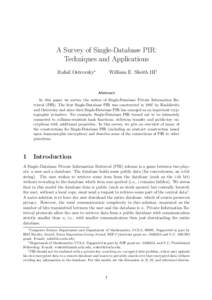 A Survey of Single-Database PIR: Techniques and Applications Rafail Ostrovsky∗ William E. Skeith III†