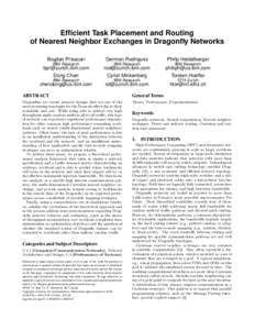 Efficient Task Placement and Routing of Nearest Neighbor Exchanges in Dragonfly Networks Bogdan Prisacari German Rodriguez