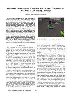Optimized Sensory-motor Couplings plus Strategy Extensions for the TORCS Car Racing Challenge Martin V. Butz and Thies D. L¨onneker