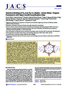 ARTICLE pubs.acs.org/JACS Selective Binding of O2 over N2 in a RedoxActive MetalOrganic Framework with Open Iron(II) Coordination Sites Eric D. Bloch,† Leslie J. Murray,†,§ Wendy L. Queen,|| Sachin Chavan,^ Sergey