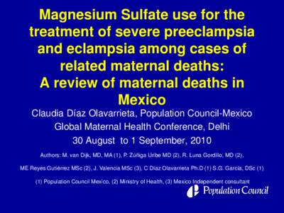 Magnesium sulfate use for the treatment of severe preeclampsia and eclampsia among cases of related maternal deaths: A review of maternal deaths in Mexico