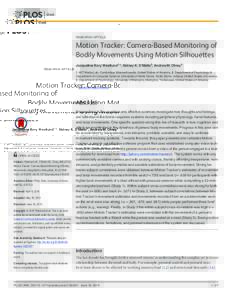 Motion Tracker: Camera-Based Monitoring of Bodily Movements Using Motion Silhouettes