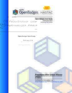 Open Badges Case Study February 2014 Working Document Providence After School Alliance (PASA)