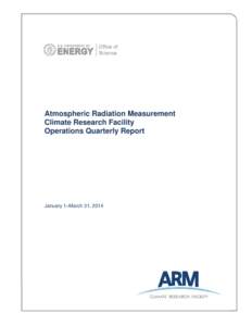 DOE/SC-ARM[removed]Atmospheric Radiation Measurement Climate Research Facility Operations Quarterly Report