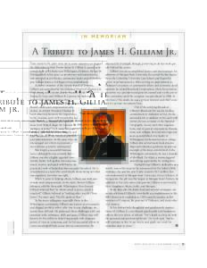 IN MEMORIAM  A Tribute to James H. Gilliam Jr. HHMI ARCHIVES