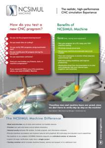 NCSIMUL  The realistic, high-performance CNC simulation Experience  M ACHINE