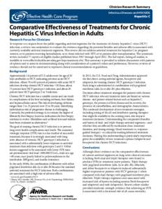 Clinician Research Summary Infectious Diseases and HIV/AIDS Hepatitis C  Comparative Effectiveness of Treatments for Chronic
