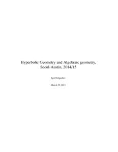 Hyperbolic Geometry and Algebraic geometry, Seoul-Austin, Igor Dolgachev March 29, 2015  ii