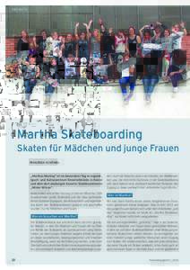 PROJEKTE  : Martha Skateboarding Skaten für Mädchen und junge Frauen FRANZISKA SCHÖMEL
