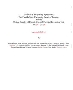 Collective Bargaining Agreement: The Florida State University Board of Trustees and the United Faculty of Florida General Faculty Bargaining Unit 20163 – 20196 Amended 2015