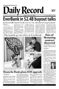 Jacksonville /  Florida / Downtown Jacksonville / EverBank / Hemming Park / Financial News & Daily Record