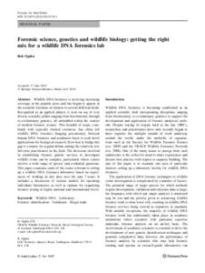Forensic Sci Med Pathol DOIs12024ORIGINAL PAPER  Forensic science, genetics and wildlife biology: getting the right