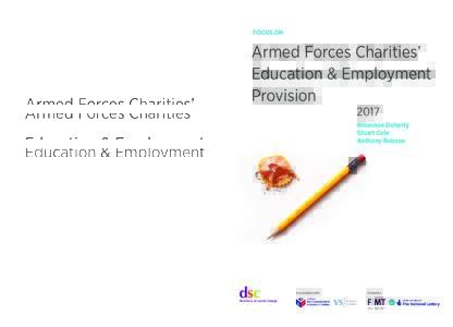 Armed Forces Charities Education 2_Layout:21 Page 1  FOCUS ON FOCUS ON
