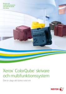 Skrivare och multifunktionssystem med solid ink-teknik från Xerox  Xerox ColorQube skrivare