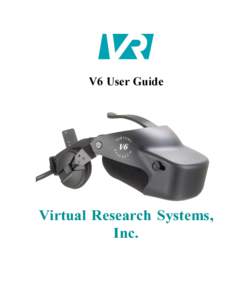 V6 User Guide  Virtual Research Systems, Inc.  Limited Warranty