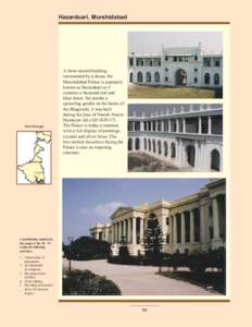 Hazarduari, Murshidabad  West Bengal A three-storied building surmounted by a dome, the