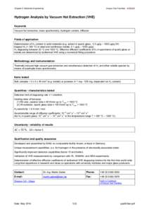 Chapter 5: Materials Engineering  Unique Test Facilities Hydrogen Analysis by Vacuum Hot Extraction (VHE) Keywords