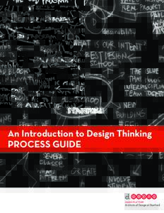 An Introduction to Design Thinking PROCESS GUIDE Empathize  “To create meaningful innovations,