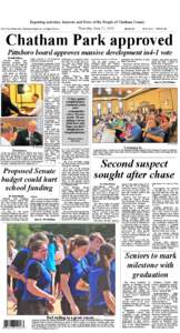 Reporting activities, Interests and News of the People of Chatham County ©2014 The Chatham News Publishing Company, Inc- All Rights Reserved Thursday, June 12, 2014  Siler City, NC-