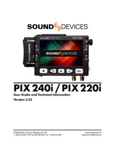PIX 240i / PIX 220i User Guide and Technical Information Version 3.52 E7556 State Rd. 23 and 33, Reedsburg, WI, USA + • Toll-Free: ( • fax: +