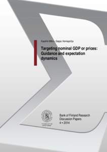 Targeting nominal GDP or prices: Guidance and expectation dynamics
