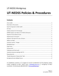 UT-NEDSS Workgroup  UT-NEDSS Policies & Procedures Contents Access rights.................................................................................................................................................. 
