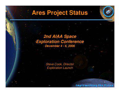 Ares Project Status  2nd AIAA Space