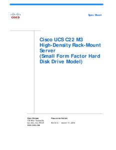 Spec Sheet  Cisco UCS C22 M3 High-Density Rack-Mount Server (Small Form Factor Hard